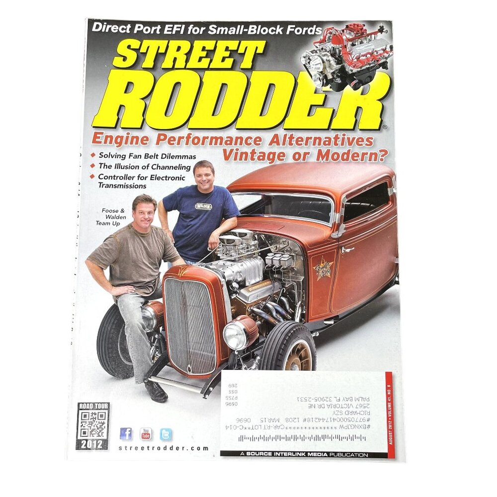 Street Rodder Magazine August 2012 u Vol 41  No 8  Car Restoration Tips Tricks T